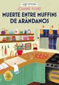 muerte entre muffins de arandanos cozy mystery