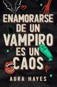 enamorarse de un vampiro es un caos
