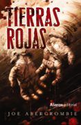 tierras rojas novela del mundo de la primera ley