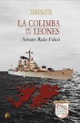 la colimba de los leones