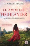 El Amor Del Highlander (al Tiempo Del Highlander #4)