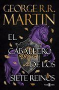 el caballero de los siete reinos cancion de hielo y fuego