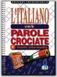 l italiano con le parole crociate 2 livello intermedio