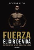 fuerza elixir de vida