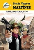 tumba de forajidos