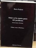 amar es la cuarta parte del problema (poesia reunida 1973-2018)
