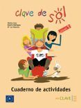 clave de sol (nivel 1. cuaderno de actividades)