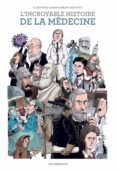 l incroyable histoire de la médecine