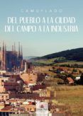 del pueblo a la ciudad