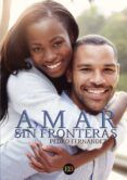 amar sin fronteras