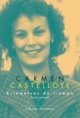 kilometros de tiempo. poesia completa