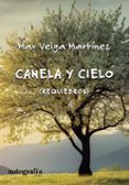 canela y cielo