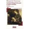 comment wang-fo fut sauve et autres nouvellesl homme qui a aime les