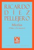 mictlán (odas a la muerte)