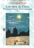 los ojos de circe prosa poetica y otros poemas