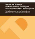 manual de practicas de fundadmentos fisiologicos de la actividad fisic