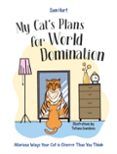 My Cats Plans For World Domination