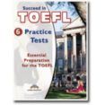 succeed in toefl - 6 practice tests - sb