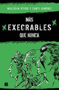 mas execrables que nunca