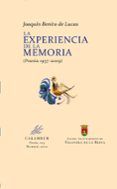 la experiencia de la memoria poesia 1957-2009 2 vols