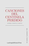 canciones del centinela perdido