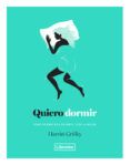 quiero dormir: como dormir bien durante toda la noche