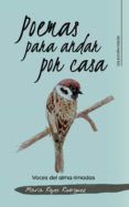 (i.b.d.) poemas para andar por casa: voces del alma rimadas