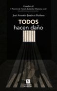 todos hacen dano