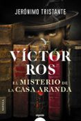el misterio de la casa aranda serie victor ros 1