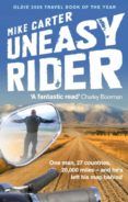 uneasy rider