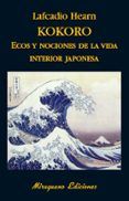 kokoro ecos y nociones de la vida interior japonesa