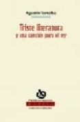 triste literatura y una cancion para el rey