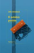 el autobús perdido (biblioteca john steinbeck)