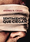 Sentimientos que ciegan