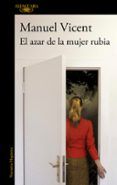 el azar de la mujer rubia