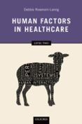human factors in healthcare level two