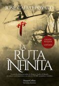 La Ruta Infinita (Edición de lujo revisada y ampliada)