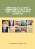 conferencia nacional de consenso sobre las ulceras de la extremidad in