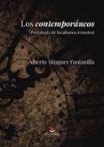 los contemporaneos pentalogia de localismos remotos