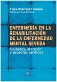 enfermeria en la rehabilitacion de la enfermedad mental severa