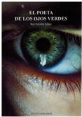 El poeta de los ojos verdes