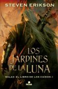 los jardines de la luna saga malaz el libro de los caidos 1