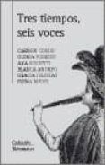 tres tiempos seis voces