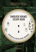 sherlock holmes escape book aventura en la red de aguas londinense