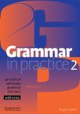 grammar in practice 2 40 units of self-study grammar exercises