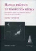manual practico de traduccion medica: diccionario basico de termi nos