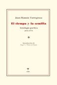el tiempo y la semilla antologia poetica 2013-1975