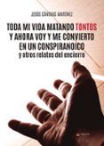 toda mi vida matando tontos y ahora voy y me convierto en un conspiran