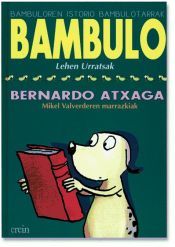Bambulo - Lehen urratsak