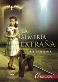 la almería extraña